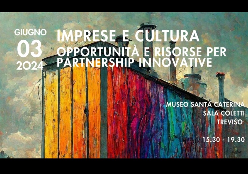 WORKSHOP IMPRESE E CULTURA <BR/>  Opportunità e risorse per partnership innovative  