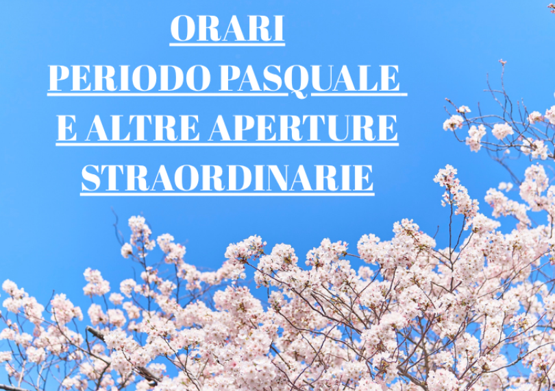 ORARI PERIODO PASQUALE